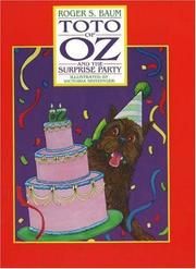 Cover of Toto Of Oz And The Surprise Party by Roger S. Baum