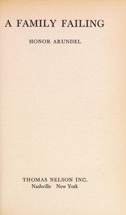 Cover of A family failing by Honor Arundel