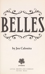 Cover of Belles (Belles #1) by Jen Calonita