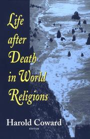 Cover of Life after death in world religions \ by Harold G. Coward