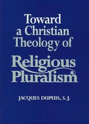 Cover of Toward a Christian theology of religious pluralism by Jacques Dupuis