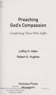 Cover of Preaching God's compassion by LeRoy Aden