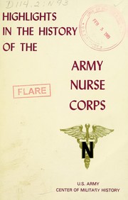 Front cover of Highlights in the history of the Army Nurse Corps by Center of Military History.