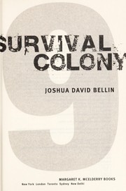 Cover of Survival Colony 9 by Joshua David Bellin