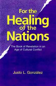 Front cover of For the healing of the nations by Justo L. González