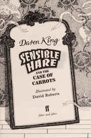 Front cover of Sensible Hare and the case of carrots by Daren King