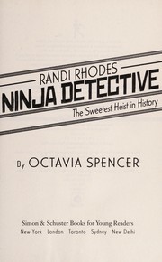 Front cover of The sweetest heist in history by Octavia Spencer