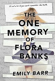 Cover of The One Memory of Flora Banks by Emily Barr