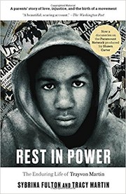 Front cover of Rest in Power: The Enduring Life of Trayvon Martin by Sybrina Fulton