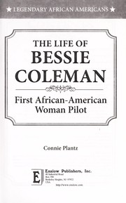 Front cover of The life of Bessie Coleman by Connie Plantz