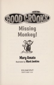 Cover of Missing monkey! by Mary Amato
