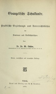 Front cover of Evangelische Schulkunde by Friedrich Wilhelm Schütze