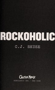 Cover of Rockoholic by C. J. Skuse