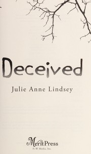 Cover of Deceived by Julie Anne Lindsey