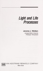 Cover of Light and life processes by Jerome J. Wolken