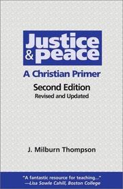 Front cover of Justice and peace by Joseph Milburn Thompson