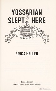 Cover of Yossarian slept here by Erica Heller