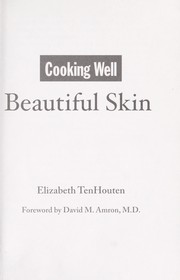 Front cover of Cooking well by Elizabeth TenHouten