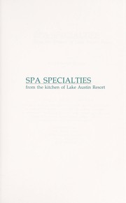 Front cover of Spa specialties from the kitchen of Lake Austin Resort by Lake Austin Resort.