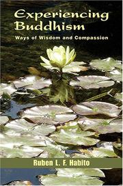 Front cover of Experiencing Buddhism by Ruben L. F. Habito