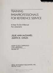 Cover of Training paraprofessionals for reference service by Julie Ann McDaniel