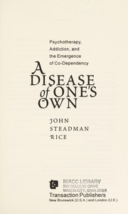 Front cover of A disease of one's own by John Steadman Rice