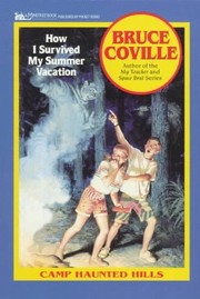Front cover of How I Survived My Summer Vacation by Bruce Coville