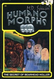 Front cover of The secret of Bearhead Holler by M. D. Spenser