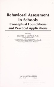 Front cover of Behavioral assessment in schools by Shapiro, Edward S.