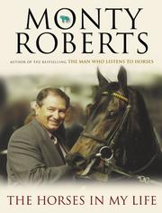 Front cover of The Horses in My Life by Monty Roberts