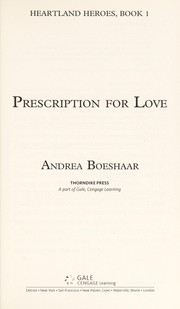 Front cover of Prescription for love by Andrea Boeshaar