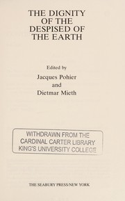 Front cover of The dignity of the despised of the earth by Dietmar Mieth