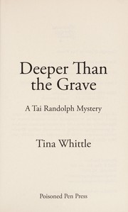 Cover of Deeper than the grave by Tina Whittle