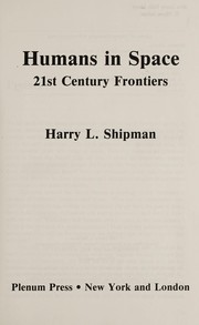 Cover of Humans in space by Harry L. Shipman