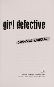 Front cover of Girl defective by Simmone Howell