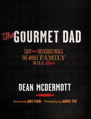 Cover of The gourmet dad by Dean McDermott
