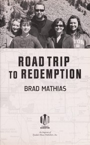 Cover of Road trip to redemption by Brad Mathias