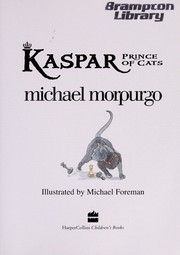 Front cover of Kaspar prince of cats by Michael Morpurgo