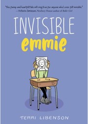 Cover of Invisible Emmie by Terri Libenson