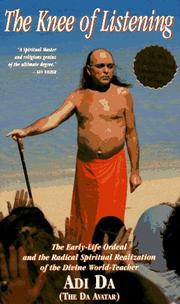 Cover of The knee of listening by Adi Da Samraj