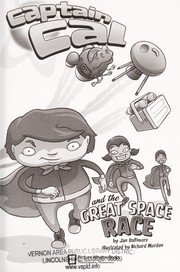 Cover of Captain Cal and the Great Space Race by Jan Dallimore