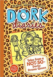 Cover of Dork Diaries Drama Queen by Rachel Renée Russell