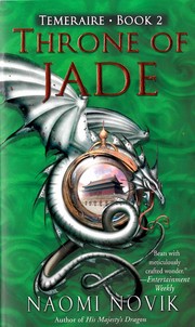 Cover of Throne of jade by Naomi Novik