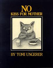 Front cover of No Kiss for Mother by Tomi Ungerer