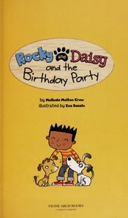 Cover of Rocky and Daisy and the birthday party by Melinda Melton Crow