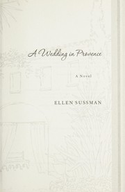 Cover of A wedding in Provence by Ellen Sussman