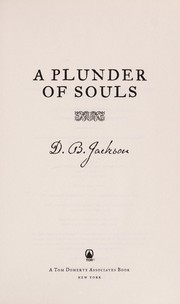 Front cover of A plunder of souls by D. B. Jackson