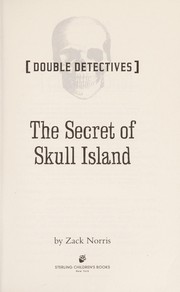 Cover of The secret of Skull Island by Zack Norris