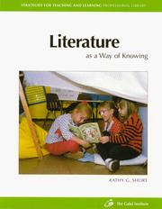 Cover of Literature as a way of knowing by Kathy Gnagey Short