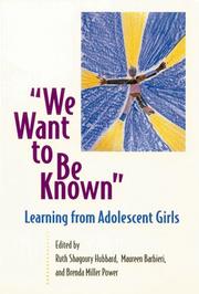 Front cover of We want to be known by Ruth Shagoury